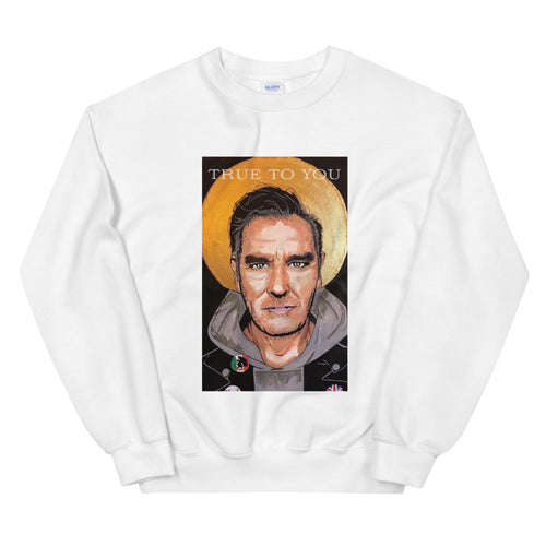 Pop Art True to You - Unisex Sweatshirt - Suedehead Shop Morrissey The Smiths and More