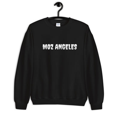 Moz Angeles - You are too hot! Unisex Sweatshirt
