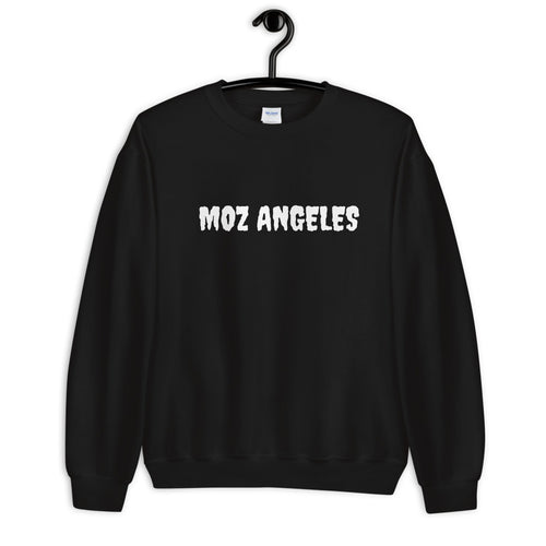 Moz Angeles - You are too hot! Unisex Sweatshirt