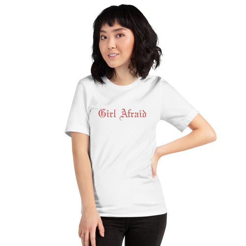 Girl Afraid Short-Sleeve Unisex T-Shirt